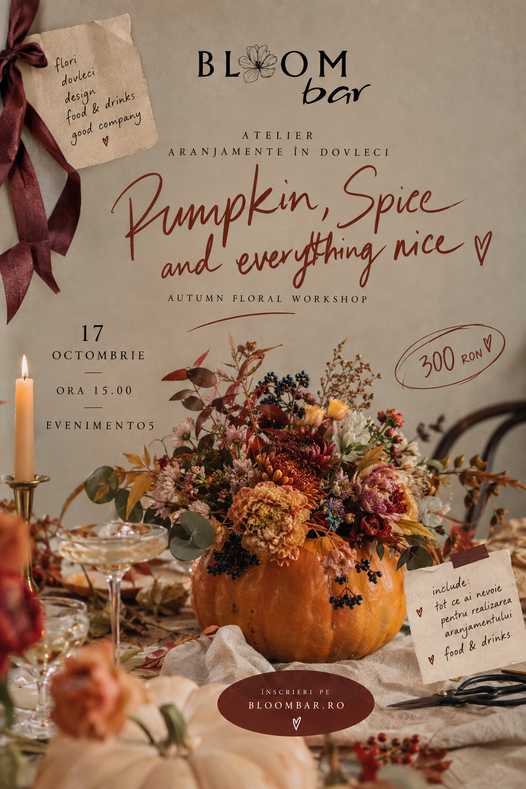 Pumpkin, spice & everything nice - Atelier floral - Aranjament in dovleac - 17 octombrie